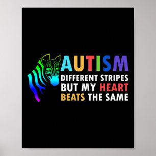 Heart Zebra Saying Inspirational Autism Awareness  Poster