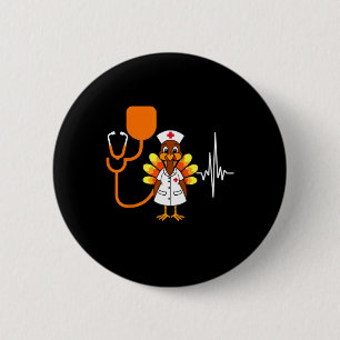 Heartbeat Turkey Nurse Thanksgiving Scrub Top Fall 2 Inch Round Button