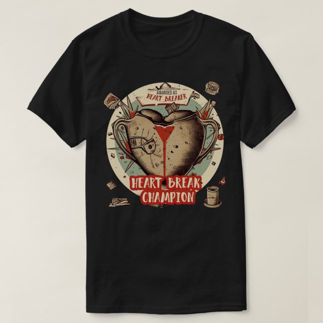 Heartbreak Champion T-Shirt (Design Front)