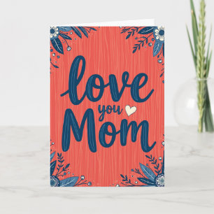 Heartfelt Botanical Mom Card