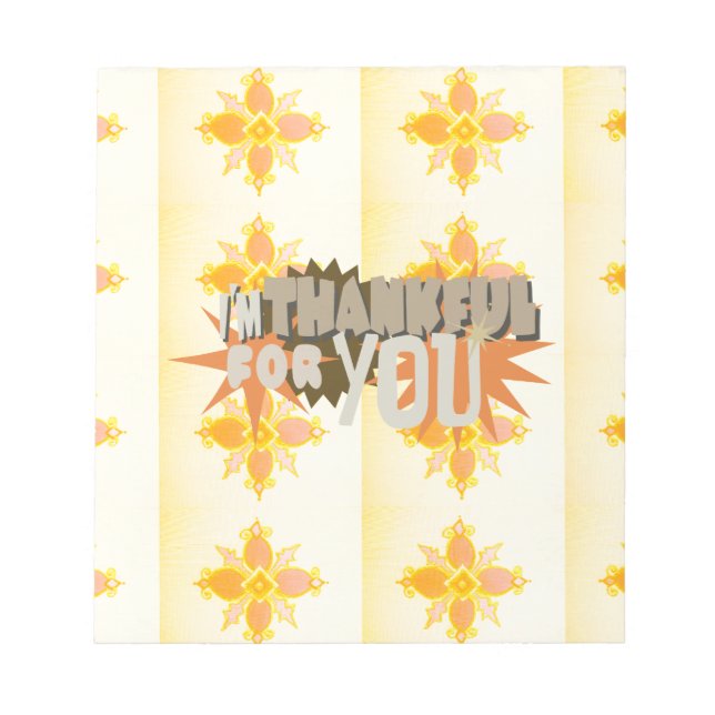 Heartfelt Gratitude: "Thankful For You" with Love, Notepad (Front)