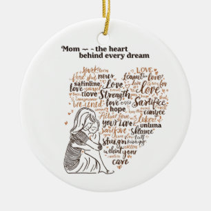 Heartfelt Inspirational Mom Quote Typography Ceramic Ornament