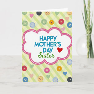 Heartfelt Mothers Day Sister Card