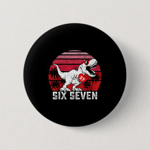 Hearts 67 Valentine’s Day 67 Meme Six Seven 6 7 T- 2 Inch Round Button