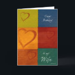 Hearts and Colours Romantic Birthday Card for Wife<br><div class="desc">Romantic Birthday Card for your wife featuring patches of rich earth tone colours,  hand drawn hearts and birthday wishes. A lovely Birthday card to give to your wife on her special day.</div>