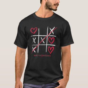 Hearts and Crosses Game Anti Valentine's Day T-Shirt