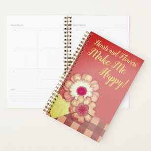 Hearts and Flowers Make Me Happy Personal Journal Planner