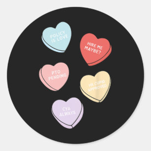 Hearts Candy Hr Valentine Day Human Resources Dire Classic Round Sticker