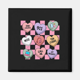 Hearts Candy Valentine's Day 911 Dispatcher ,  Magnet