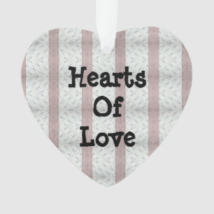 Hearts Of Love Ornament