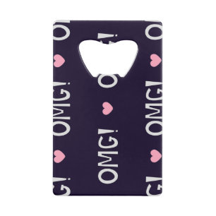 Hearts, OMG text, cute pattern Credit Card Bottle Opener