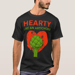 Hearty Artichoke Pun Vegan Vegetarian Vegetable Lo T-Shirt