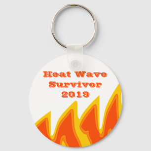 Heat Wave Survivor 2019 Keychain