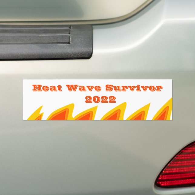 Heat Wave Survivor 2022 Bumper Sticker (On Car)
