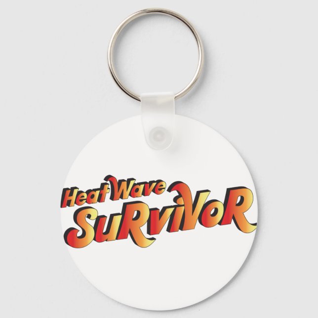 Heat Wave Survivor Keychain (Front)