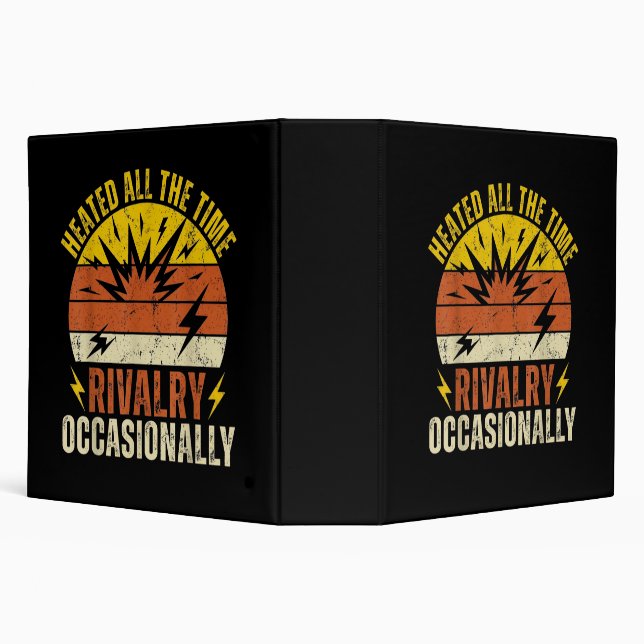 Heated All The Time Rivalry Occasionally Funny  Binder (Background)