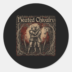 Heated Chivalry Medieval Knights Kissing Funny Classic Round Sticker