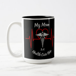 Heath Care Hero Mom Two-Tone Coffee Mug