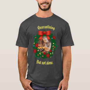 Heather Quarantine but not alone Holiday T-Shirt