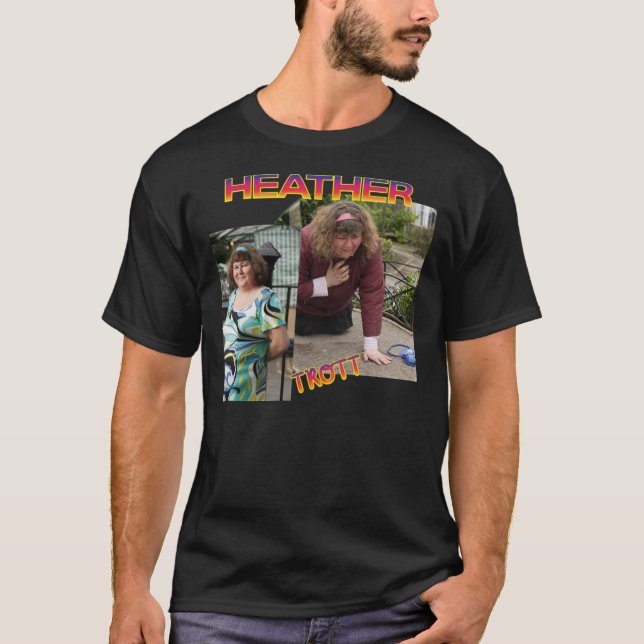 Heather Trott LGBTQ+ ICON   T-Shirt (Front)