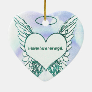 Heaven has a New Angel Ceramic Ornament
