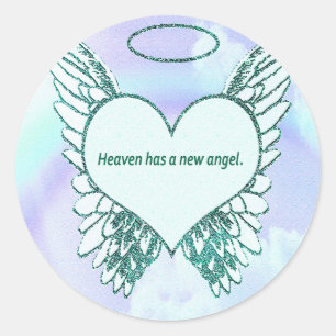 Heaven has a New Angel Classic Round Sticker