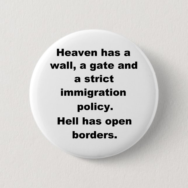 Heaven has a wall l 2 inch round button (Front)