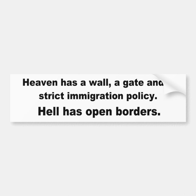 Heaven has a wall popular bumper sticker (Front)