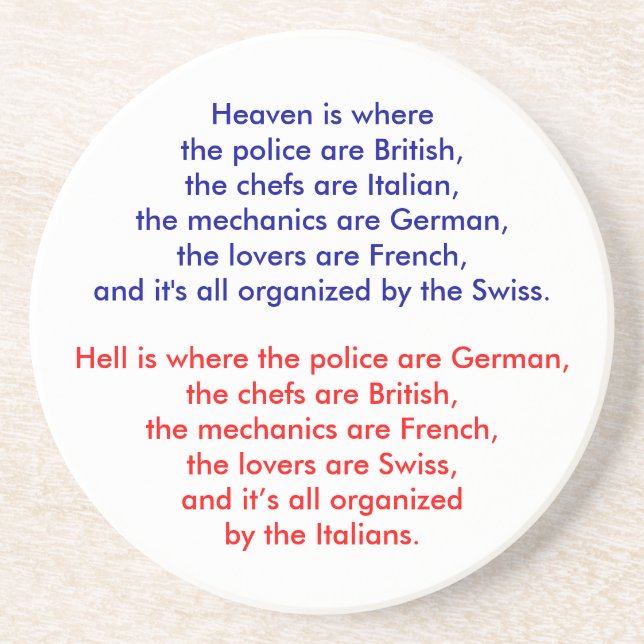 Heaven is where the police are British, the che... Coaster (Front)