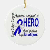 Heaven Needed a Hero Colon Cancer Brother