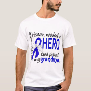 Heaven Needed a Hero Colon Cancer Grandma T-Shirt
