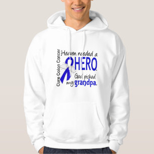 Heaven Needed a Hero Colon Cancer Grandpa Hoodie