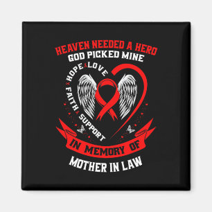 Heaven Needed A Hero God Picked Mother In Law Hear Magnet