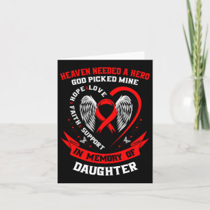 Heaven Needed A Hero God Picked My Daughter Heart  Card