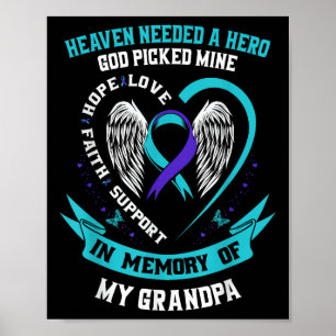 Heaven Needed A Hero God Picked My Grandpa Suicide Poster