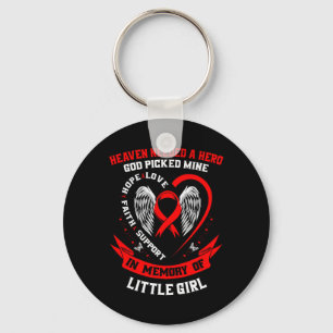 Heaven Needed A Hero God Picked My Little Girl Hea Keychain