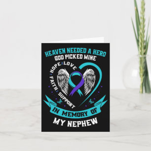 Heaven Needed A Hero God Picked My Nephew Suicide  Card