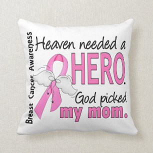 Heaven Needed A Hero Mom Breast Cancer Throw Pillow