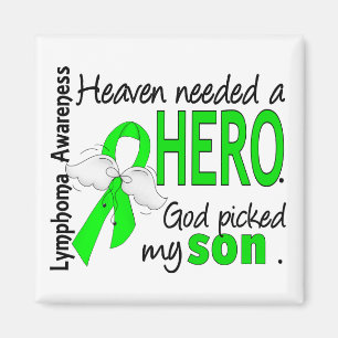 Heaven Needed a Hero Son Lymphoma Magnet