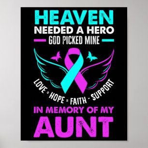 Heaven Needed Hero God Picked Mine Aunt Suicide Pr Poster