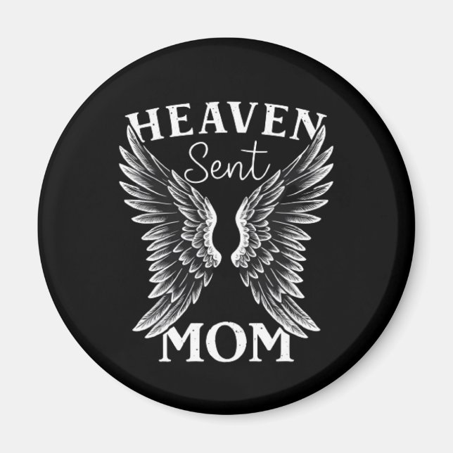 Heaven Sent Mom Christian Magnet (Front)