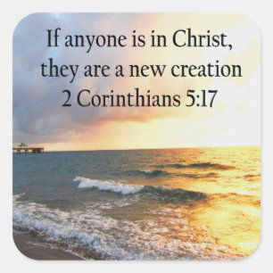 HEAVENLY 2 CORINTHIANS 5:17 OCEAN PHOTO DESIGN SQUARE STICKER