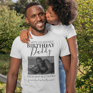 Heavenly Birthday Daddy Photo Memorial T-Shirt