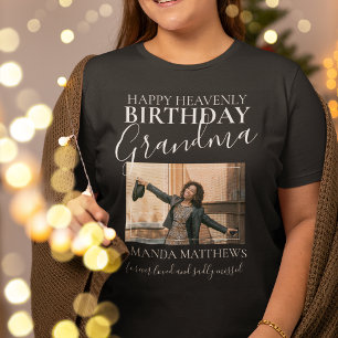Heavenly Birthday Grandma Photo Memorial T-Shirt