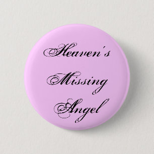 Heaven's Missing Angel Button