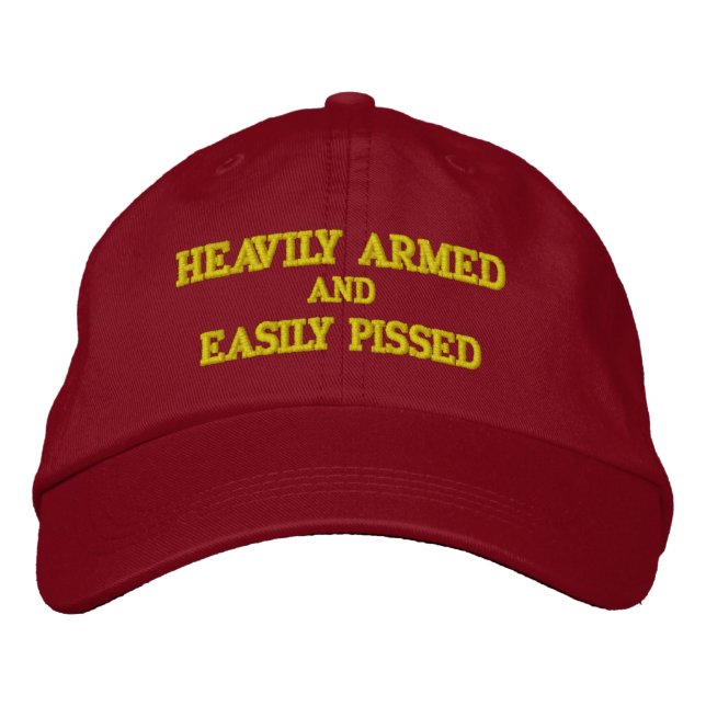 HEAVILY ARMED and EASILY PISSED  Baseball Cap (Front)