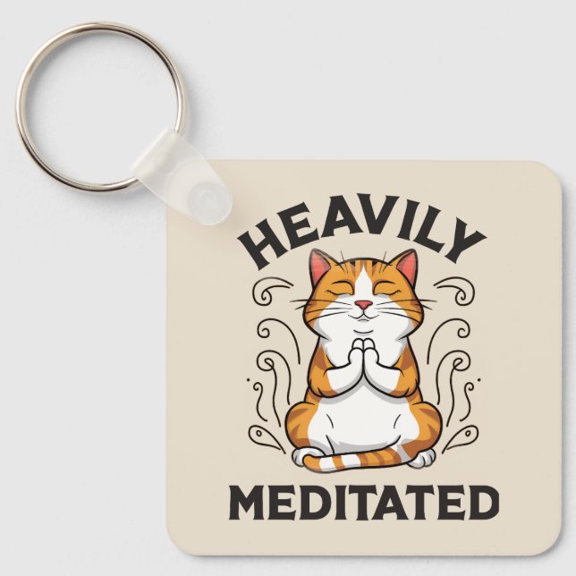 Heavily Meditated Funny Yoga  Keychain (Front)