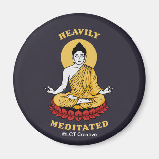 Heavily Meditated Magnet
