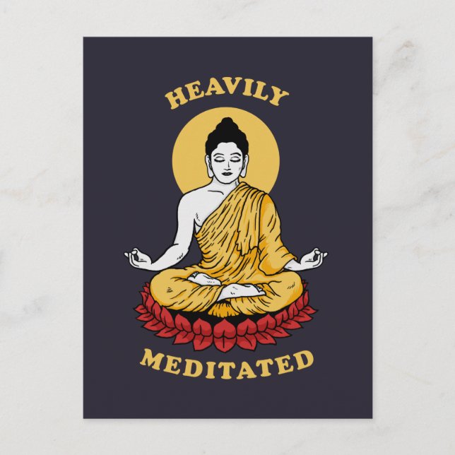 Heavily Meditated Postcard (Front)