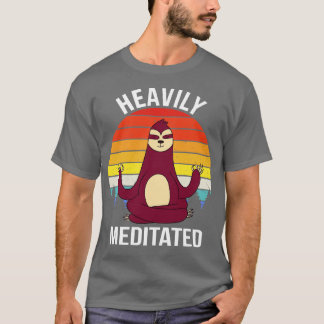 Heavily Meditated VIII Sloth T-Shirt